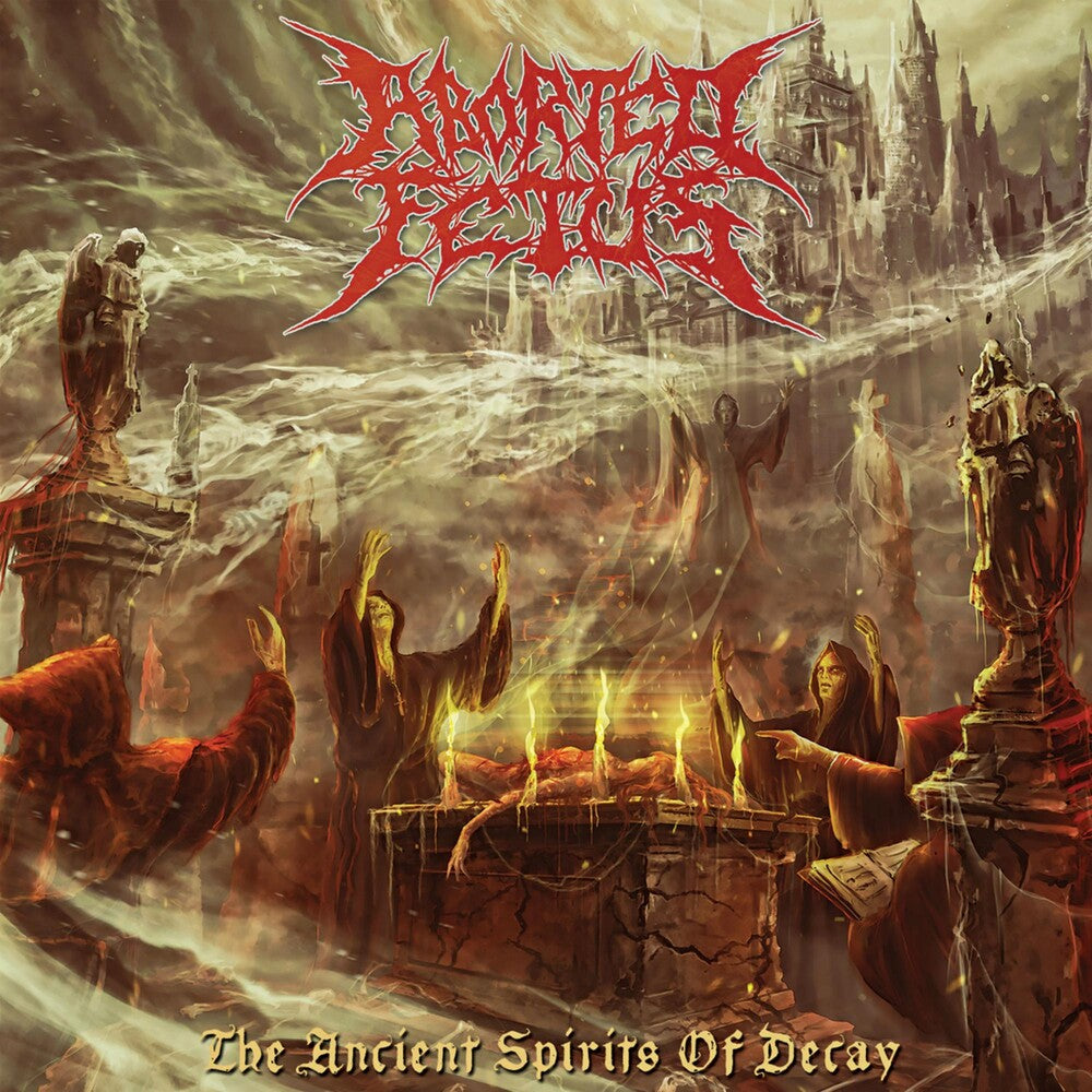 the album cover for Aborted Fetus - Ancient Spirits Of Decay