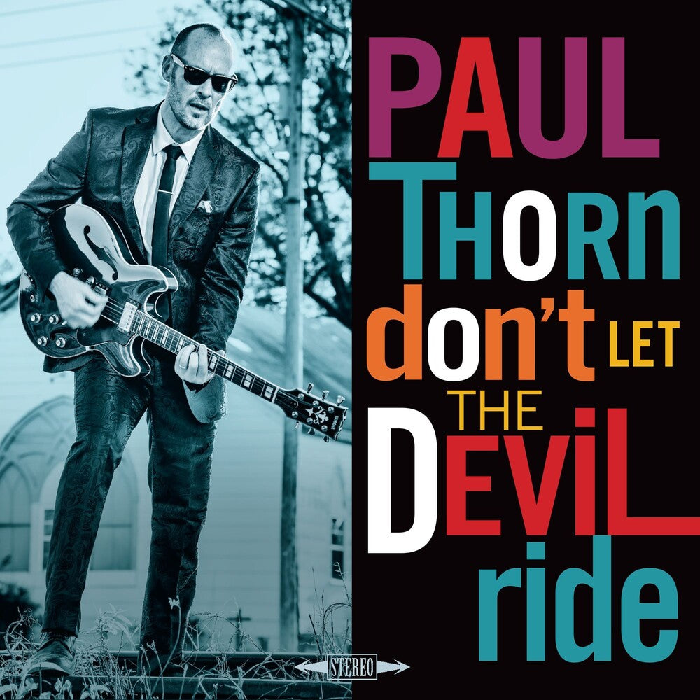 the album cover for Paul Thorn - Don't Let The Devil Ride [LP]