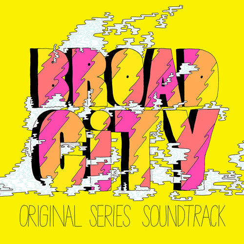 the album cover for Various Artists - Broad City [Yellow Vinyl Soundtrack]