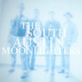 the album cover for South Austin Moonlighters - Ghost Of A Small Town