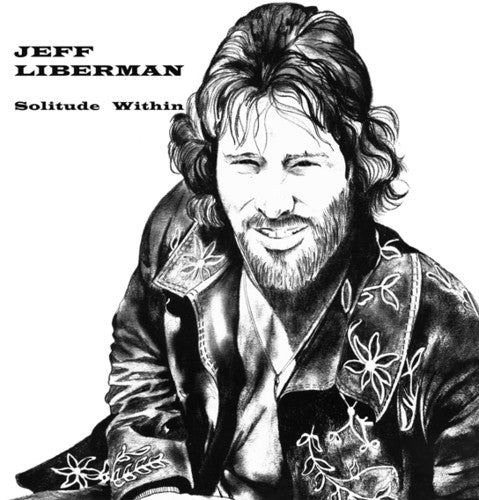 the album cover for Jeffery Liberman - Solitude Within
