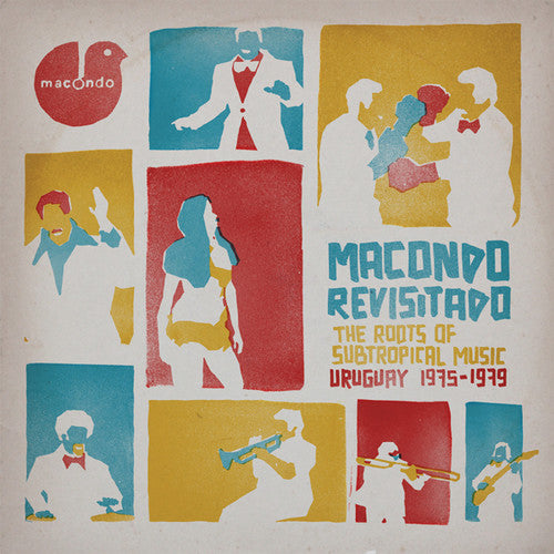 the album cover for Macondo RevisitadoRoots Of Subtropical / Various - Macondo Revisitado:roots Of Subtropical / Various