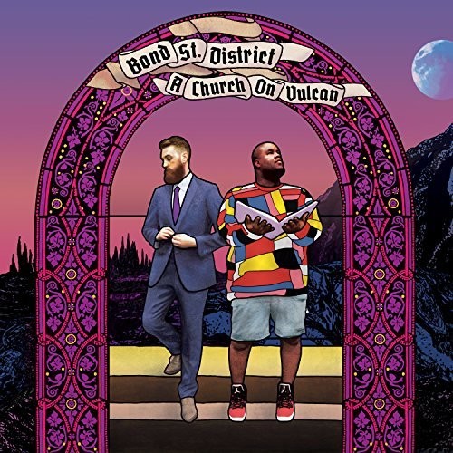 the album cover for Bond St District - A Church On Vulcan