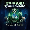 the album cover for Jack Russell’s Great White - He Saw It Coming