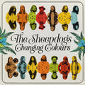 the album cover for The Sheepdogs - Changing Colours