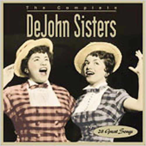 the album cover for DeJohn Sisters - The Complete DeJohn Sisters