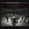 the album cover for Simone Dinnerstein - Circles - Piano Concertos By Glass + Bach