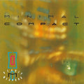 the album cover for Minimal Compact - Deadly Weapons [Limited Edition] [180 Gram] [Reissue]
