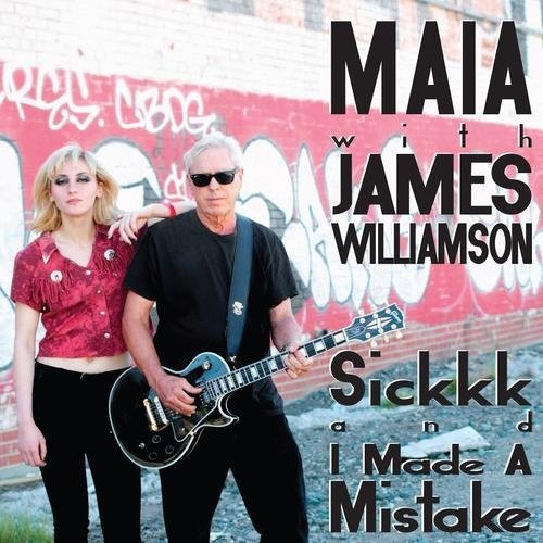 the album cover for James Williamson / Maia - Sickkk