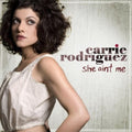 the album cover for Carrie Rodriguez - She Ain't Me