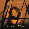 the album cover for John Martyn - Bless The Weather [LP]