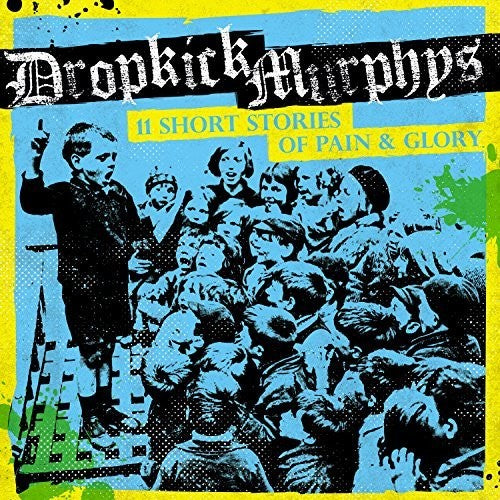the album cover for Dropkick Murphys - 11 Short Stories Of Pain & Glory [Vinyl]