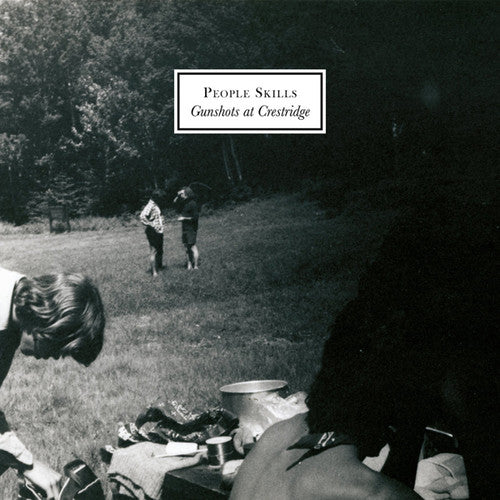 the album cover for People Skills - Gunshots At Crestridge