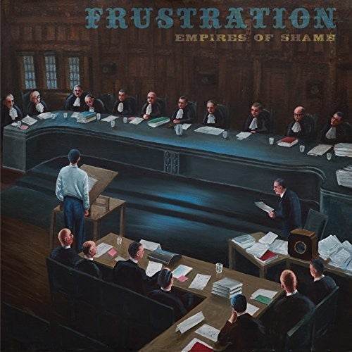 the album cover for Frustration - Empires Of Shame