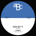 the album cover for Lowmac - Ride Wit It / Late Nights