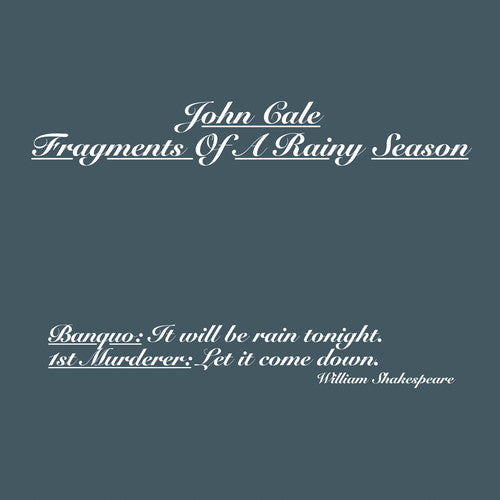 the album cover for John Cale - Fragments Of A Rainy Season