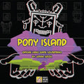 the album cover for Jonah Senzel - Pony Island / O.S.T. [Clear Vinyl] [180 Gram]