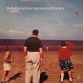 the album cover for Delia Derbyshire Appreciation Society - Delia Derbyshire Appreciation Society [Digipak]