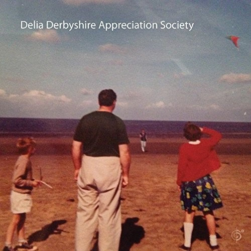 the album cover for Delia Derbyshire Appreciation Society - Delia Derbyshire Appreciation Society [Digipak]