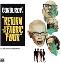 the album cover for Corduroy - Return Of The Fabric Four