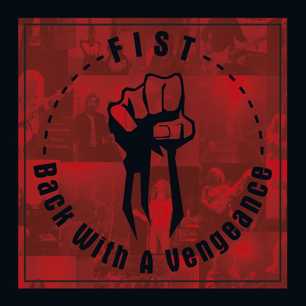 the album cover for Fist - Back With A Vengeance