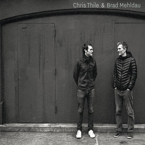 the album cover for Brad Mehldau - Chris Thile & Brad Mehldau