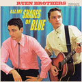 the album cover for Ruen Brothers - All My Shades Of Blue