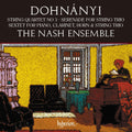 the album cover for Nash Ensemble - Dohnanyi: String Quartet No.3 Serenade Op.10