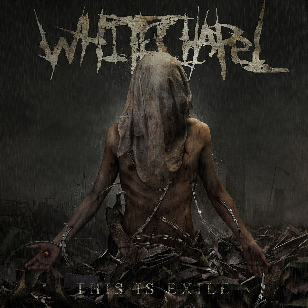 the album cover for Whitechapel - This Is Exile