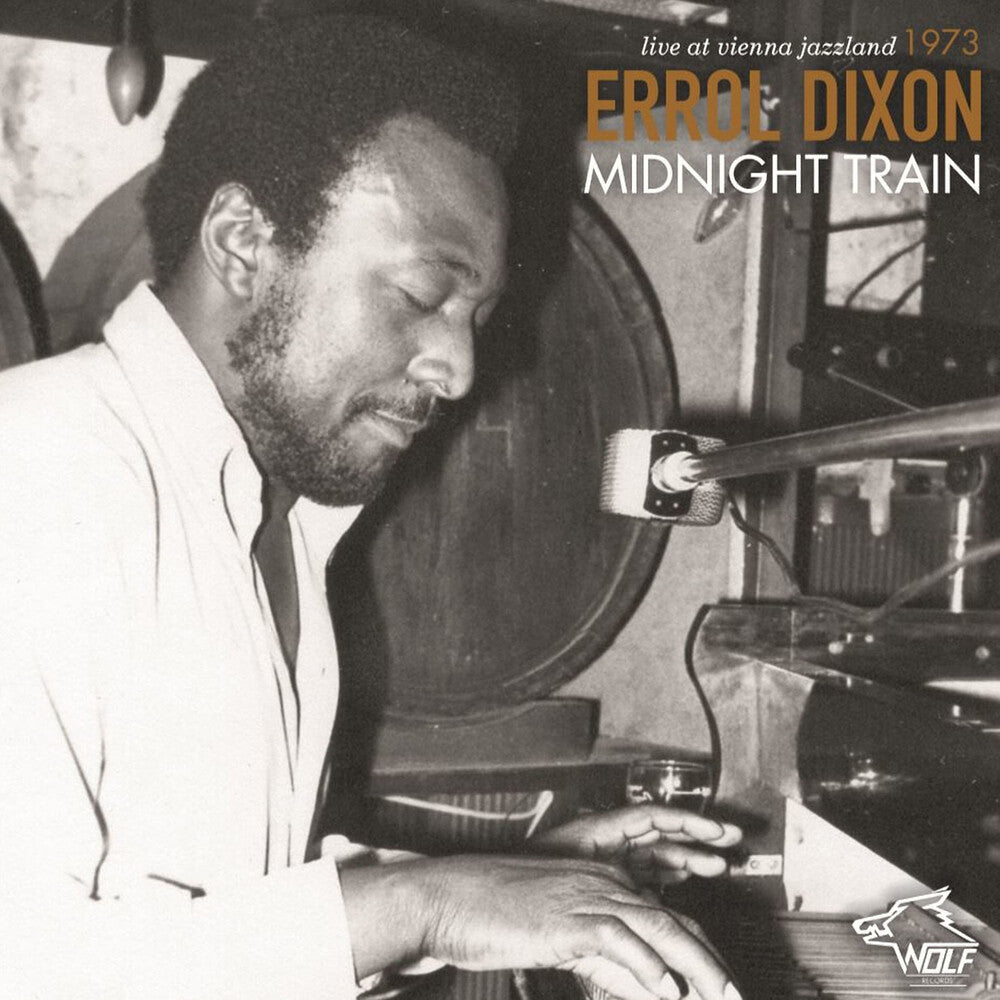 the album cover for Errol Dixon - Blues & Piano Boogie Woogie Midnight Train
