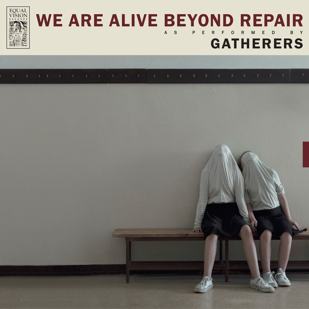 the album cover for Gatherers - We Are Alive Beyond Repair