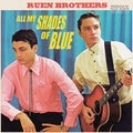 the album cover for Ruen Brothers - All My Shades Of Blue [LP]