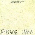 the album cover for Neil Young - Peace Trail [Vinyl]