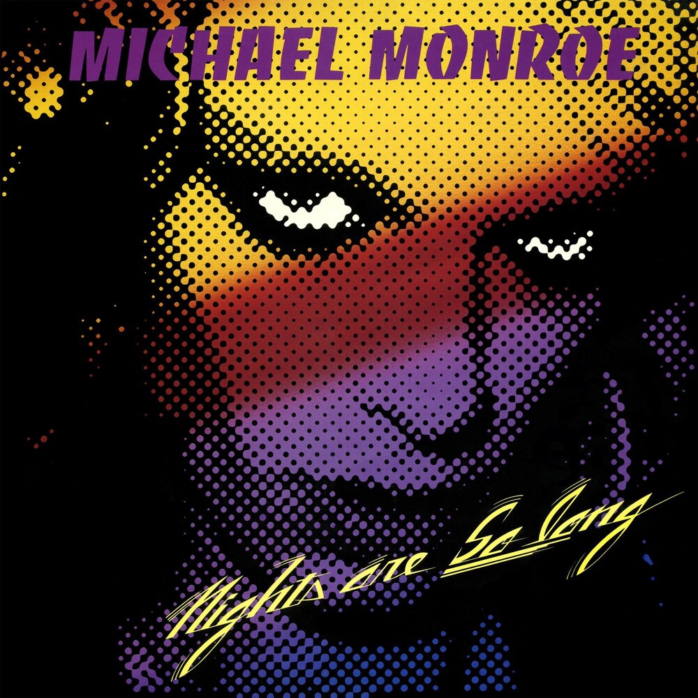the album cover for Michael Monroe - Nights Are So Long