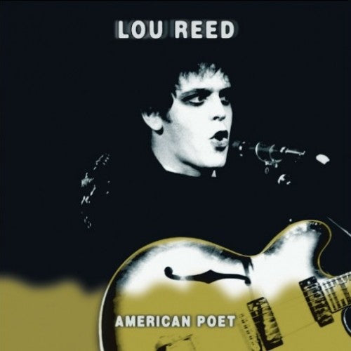 the album cover for Lou Reed - American Poet [Deluxe]