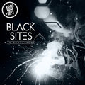 the album cover for Black Sites - In Monochrome