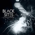 the album cover for Black Sites - In Monochrome