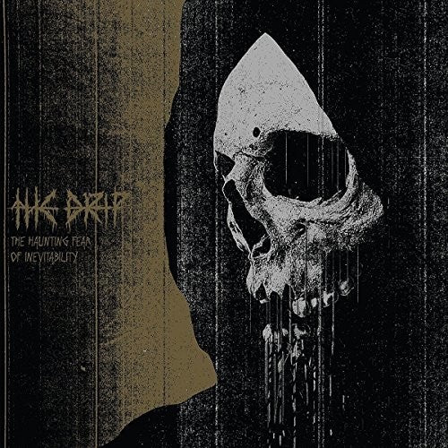 the album cover for Drip - The Haunting Fear Of Inevitability