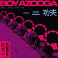 the album cover for Boy Azooga - 1,2, Kung Fu [Limited Edition Pink LP]
