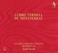 the album cover for Jordi Savall - Llibre Vermell De Montserrat