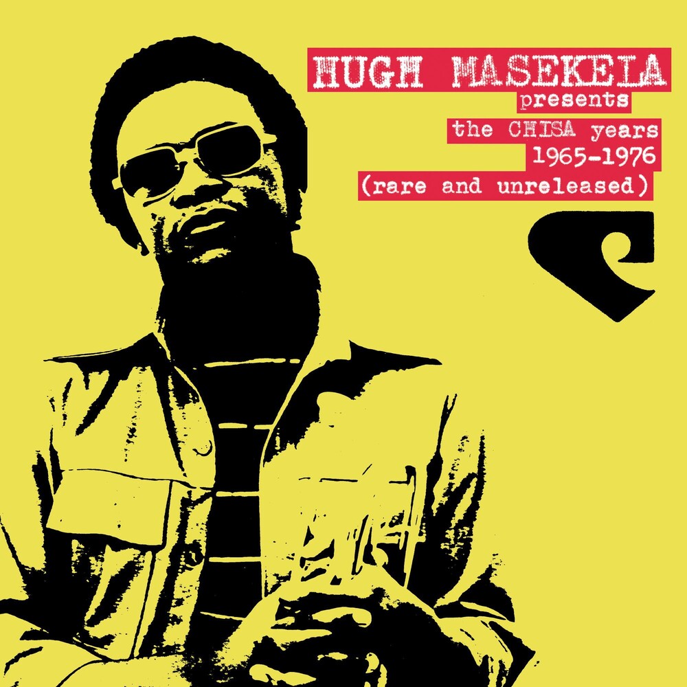 the album cover for Hugh Masekela - Presents The Chisa Years 1965-1975 (rare and unreleased)