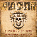 the album cover for L.A. Guns - A Fistful Of Guns - Anthology 1985-2012