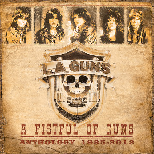 the album cover for L.A. Guns - A Fistful Of Guns - Anthology 1985-2012