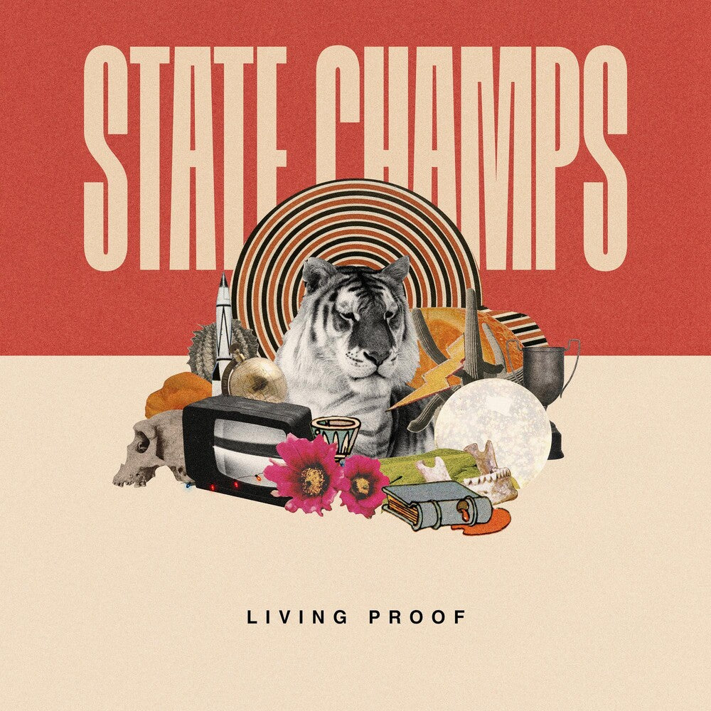 the album cover for State Champs - Living Proof