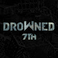 the album cover for Drowned - 7th