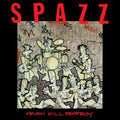 the album cover for Spazz - Crush Kill Destroy