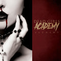 the album cover for Dead Girls Academy - Alchemy [LP]