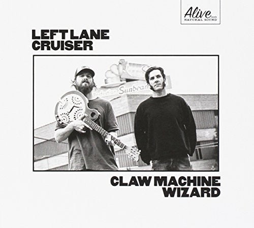 the album cover for Left Lane Cruiser - Claw Machine Wizard
