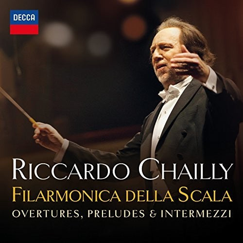 the album cover for Chailly / Filarmonica Della Scala - Overtures Preludes & Intermezzi