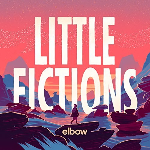 the album cover for Elbow - Little Fictions